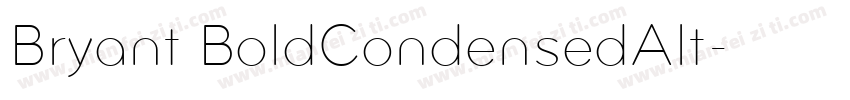 Bryant BoldCondensedAlt字体转换